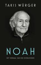 9789056727017 Noah - Het verhaal van een overlevende, Verzenden, Zo goed als nieuw, Takis Wurger
