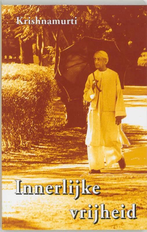 Innerlijke vrijheid 9789020284096 Krishnamurti, Boeken, Esoterie en Spiritualiteit, Gelezen, Verzenden