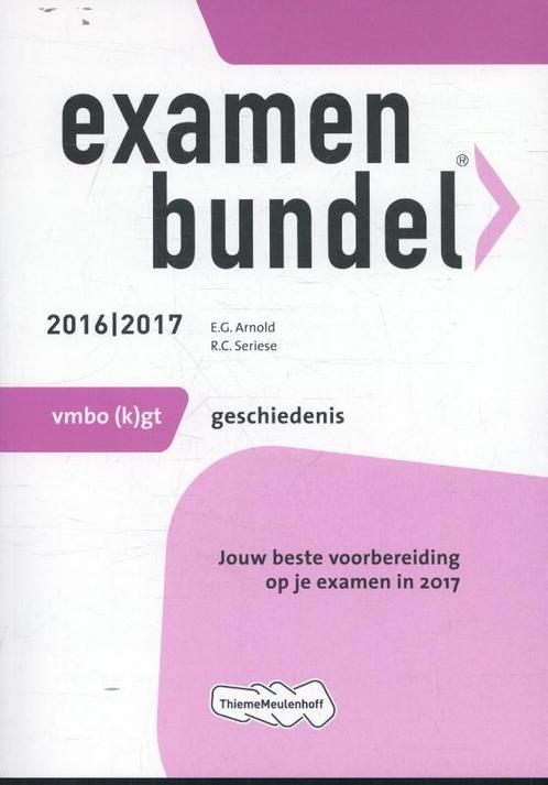Geschiedenis / 2016/2017 / vmbo-(k)gt / Examenbundel, Boeken, Schoolboeken, Zo goed als nieuw, Verzenden