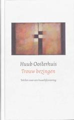 Trouw Bezingen 9789043513869 Huub Oosterhuis, Huub Oosterhuis, Gelezen, Verzenden