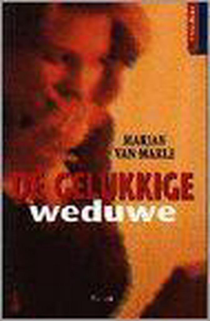 Gelukkige weduwe 9789026113628 Marjan van Marle, Boeken, Thrillers, Gelezen, Verzenden