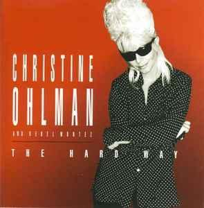 cd - Christine Ohlman - The Hard Way, Cd's en Dvd's, Cd's | Rock, Zo goed als nieuw, Verzenden