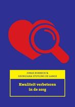 Kwaliteit verbeteren in de zorg | 9789043018067, Boeken, Verzenden, Nieuw