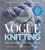 9781942021698 Vogue Knitting The Ultimate Knitting Book, Boeken, Nieuw, Vogue Knitting Magazine, Verzenden