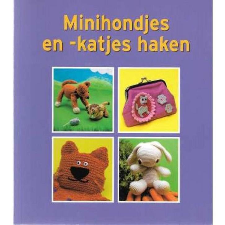 Minihondjes en -katjes haken 9789058776174 Marloes Bier, Boeken, Hobby en Vrije tijd, Gelezen, Verzenden