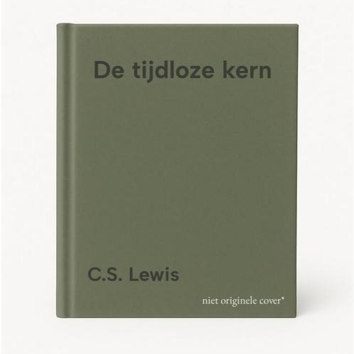 De tijdloze kern 9789051945263 C.S. Lewis, Boeken, Godsdienst en Theologie, Zo goed als nieuw, Verzenden