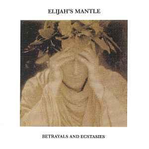 cd - Elijahs Mantle - Betrayals And Ecstasies, Cd's en Dvd's, Cd's | Overige Cd's, Zo goed als nieuw, Verzenden