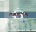cd single - Sasha  - Let Me Be The One, Verzenden, Zo goed als nieuw