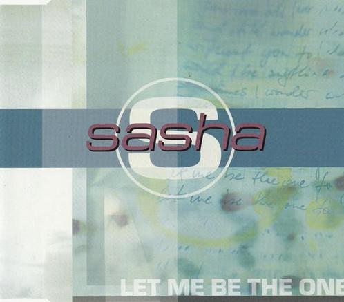 cd single - Sasha  - Let Me Be The One, Cd's en Dvd's, Cd Singles, Zo goed als nieuw, Verzenden