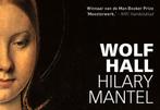Wolf Hall / Tudor trilogie / 1 9789049806798 Hilary Mantel, Verzenden, Zo goed als nieuw, Hilary Mantel