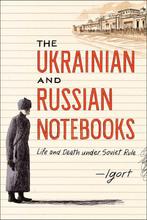 9781451678871 The Ukrainian and Russian Notebooks, Boeken, Verzenden, Nieuw, Igort