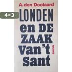 Londen en de zaak van t Sant 9789021459929 Doolaard, Boeken, Verzenden, Gelezen, Doolaard