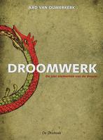 Droomwerk 9789060306819 Aad van Ouwerkerk, Boeken, Verzenden, Zo goed als nieuw, Aad van Ouwerkerk