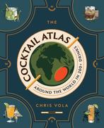9781454952404 The Cocktail Atlas Chris Vola, Verzenden, Nieuw, Chris Vola