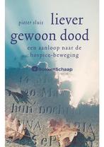 Liever gewoon dood Pieter Sluis, Verzenden, Gelezen