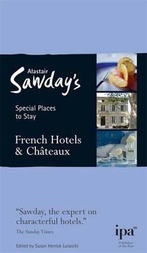 French Chateaux and Hotels 9781906136321 Alastair Sawday, Boeken, Overige Boeken, Gelezen, Verzenden