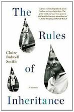 The Rules of Inheritance: A Memoir. Smith, Claire Bidwell Smith, Zo goed als nieuw, Verzenden