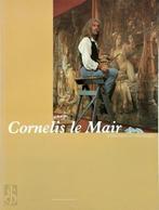 Cornelis le Mair: schilderijen & tekeningen, Boeken, Taal | Overige Talen, Nieuw, Verzenden