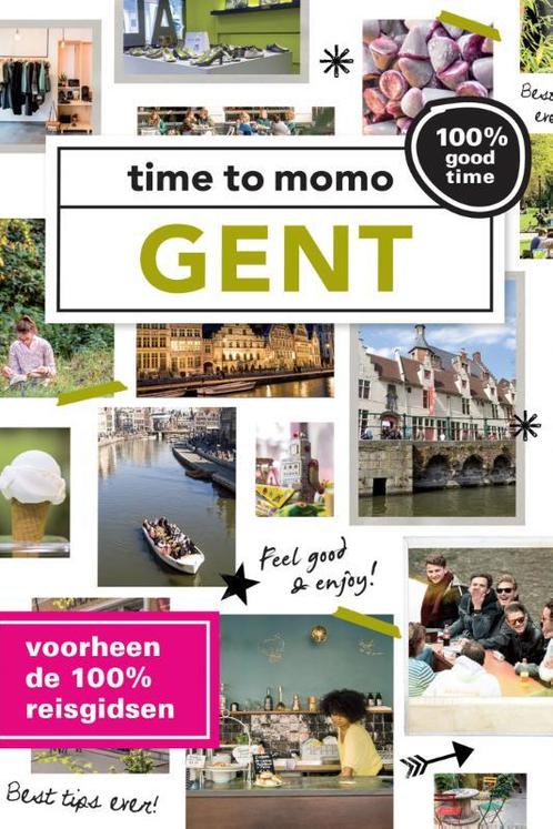 Time to momo  -   Gent 9789057677922 Nele Reunbrouck, Boeken, Reisgidsen, Gelezen, Verzenden
