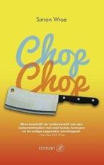 Chop chop (9789029588959, Simon Wroe), Boeken, Verzenden, Nieuw