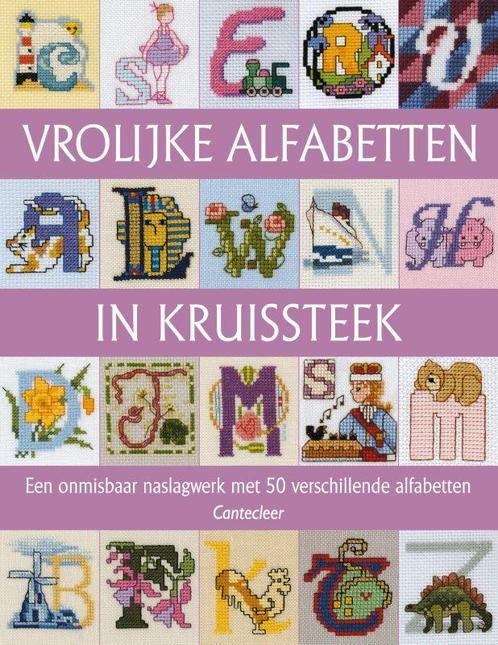 Vrolijke alfabetten in kruissteek 9789021334233, Boeken, Hobby en Vrije tijd, Gelezen, Verzenden