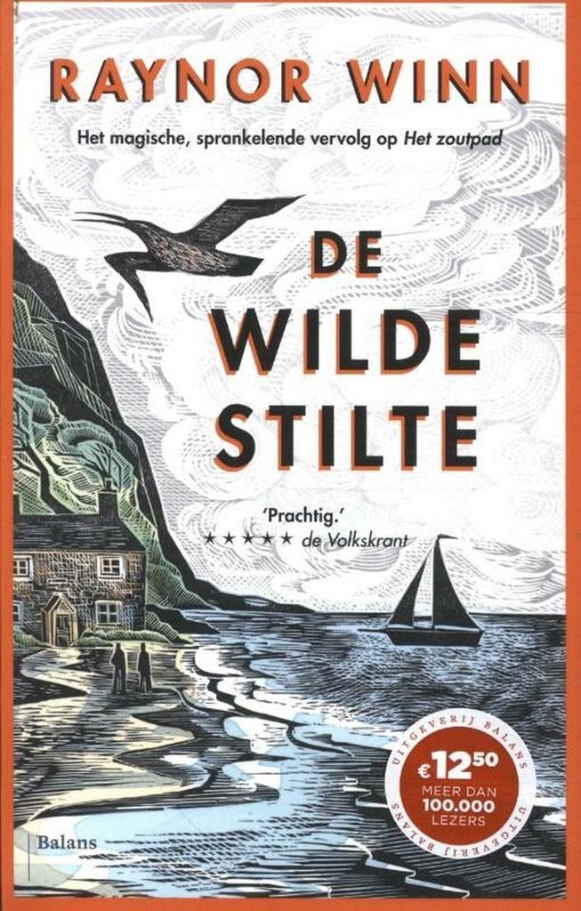 De wilde stilte / Raynor Winn / 2 9789463822503 Raynor Winn, Boeken, Literatuur, Zo goed als nieuw, Verzenden