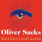 9781447208266 Hallucinations Oliver Sacks, Boeken, Nieuw, Oliver Sacks, Verzenden