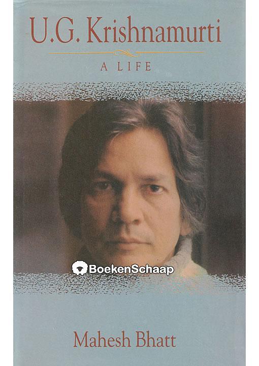 U.G. Krishnamurti a life Mahesh Bhatt, Boeken, Esoterie en Spiritualiteit, Gelezen, Verzenden