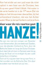 Hanze! 9789082388824 Hans Muiderman, Verzenden, Gelezen, Hans Muiderman