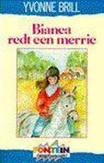 BIANCA REDT EEN MERRIE 9789026104480 Yvonne Brill, Boeken, Verzenden, Zo goed als nieuw, Yvonne Brill
