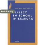 Dialect en school in Limburg / Studies in meertaligheid / 5, Boeken, Verzenden, Gelezen