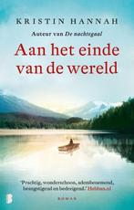 Aan het einde van de wereld | 9789022588499 | Kristin Hannah, Zo goed als nieuw, Kristin Hannah