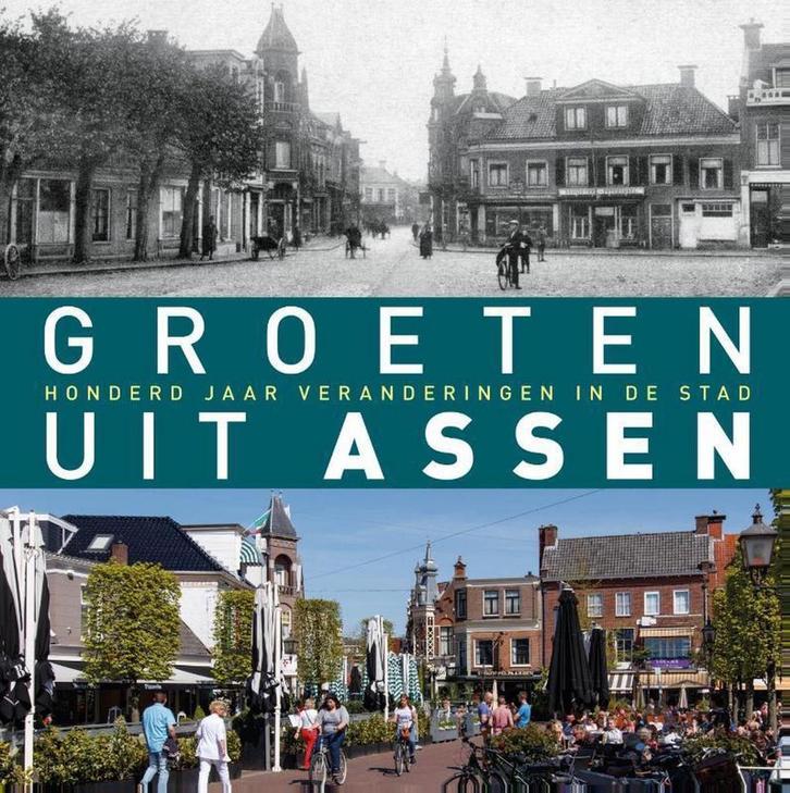 Groeten uit Assen 9789492190307 Erik van Echten, Boeken, Kunst en Cultuur | Fotografie en Design, Gelezen, Verzenden