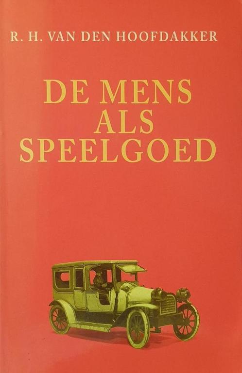 MENS ALS SPEELGOED 9789021526171 R.H. van den Hoofdakker, Boeken, Wetenschap, Gelezen, Verzenden