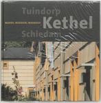 Tuindorp Kethel Schiedam 9789068683622, Boeken, Kunst en Cultuur | Architectuur, Verzenden, Gelezen