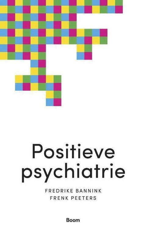 9789024420728 Positieve psychiatrie Frederike Bannink, Boeken, Psychologie, Nieuw, Verzenden