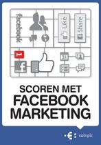 Scoren met Facebook marketing 9789079840120 Sanne Hekman, Verzenden, Gelezen, Sanne Hekman