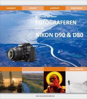Bewuster en beter fotograferen met de Nikon D90 & D80, Boeken, Taal | Overige Talen, Verzenden
