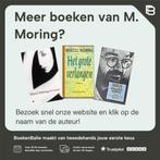 Bederf is de weg van alle vlees / Meulenhoff editie / 1440, Verzenden, Gelezen, M. Moring