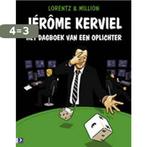 Jérôme Kerviel 9789052617145 Lorentz, Boeken, Verzenden, Gelezen, Lorentz