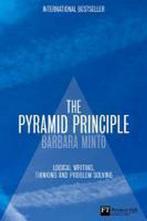 The Pyramid Principle 9780273710516 Minto Barbara, Verzenden, Zo goed als nieuw, Minto Barbara