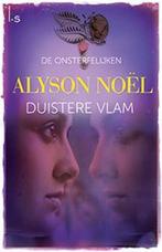 Duistere vlam / De onsterfelijken / 4 9789021807492, Verzenden, Zo goed als nieuw, Alyson Noel