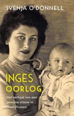 Inges oorlog 9789045040615 Svenja ODonnell, Verzenden, Gelezen, Svenja O'Donnell