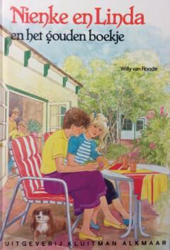 Nienke en Linda en het gouden boekje / Nienke en Linda Roode, Boeken, Kinderboeken | Jeugd | 13 jaar en ouder, Gelezen, Verzenden