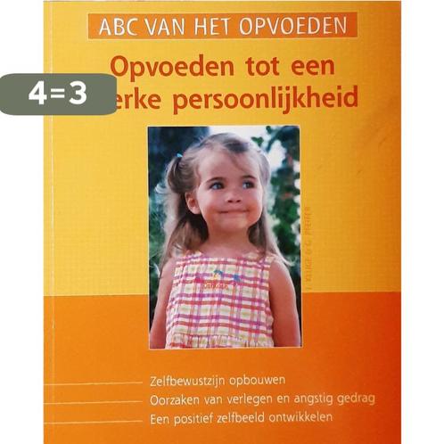 ABC van het opvoeden. Opvoeden tot een sterke, Boeken, Overige Boeken, Gelezen, Verzenden