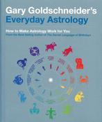 Gary Goldschneiders Everyday Astrology, Boeken, Ophalen of Verzenden, Nieuw