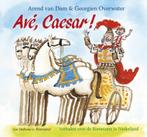 Ave, Caesar! 9789000329847 Arend van Dam, Boeken, Verzenden, Zo goed als nieuw, Arend van Dam