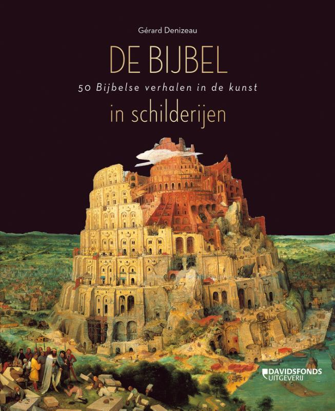De Bijbel in schilderijen 9789059088511 Gérard Dénizeau, Boeken, Kunst en Cultuur | Beeldend, Zo goed als nieuw, Verzenden