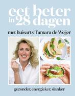 9789021583372 Eet beter in 28 dagen met huisarts Tamara d..., Boeken, Verzenden, Zo goed als nieuw, Tamara de Weijer