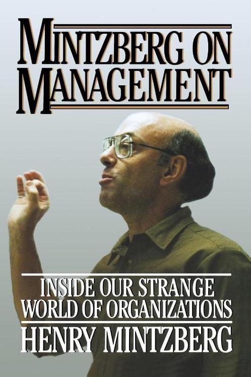 Mintzberg On Management 9781416573197, Boeken, Economie, Management en Marketing, Zo goed als nieuw, Verzenden